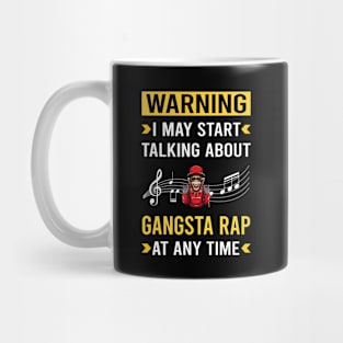 Warning Gangsta Rap Rapping Rapper Mug